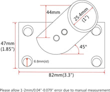 Load image into Gallery viewer, Fitting Base Bracket, 30/45/60/90 DEGREE 316 Stainless Steel 1" Marine bases