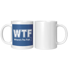 Load image into Gallery viewer, Mug - Ceramic 11oz, WTF