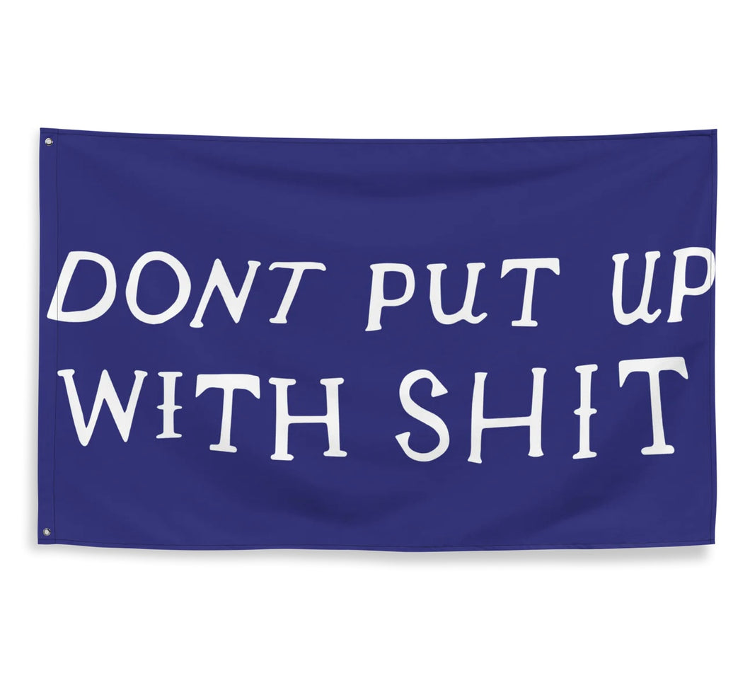 FLAG - Dont Put Up With Shit