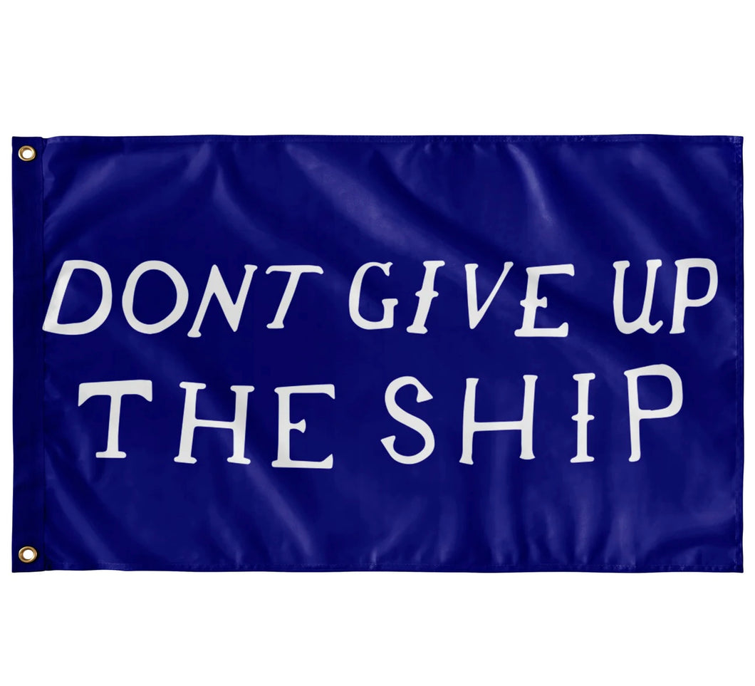 FLAG - Dont Give Up The Ship