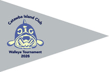 Load image into Gallery viewer, Flag, Burgee Pennant, Catawba Island Club Walleye Tournament CIC 12" x 18"
