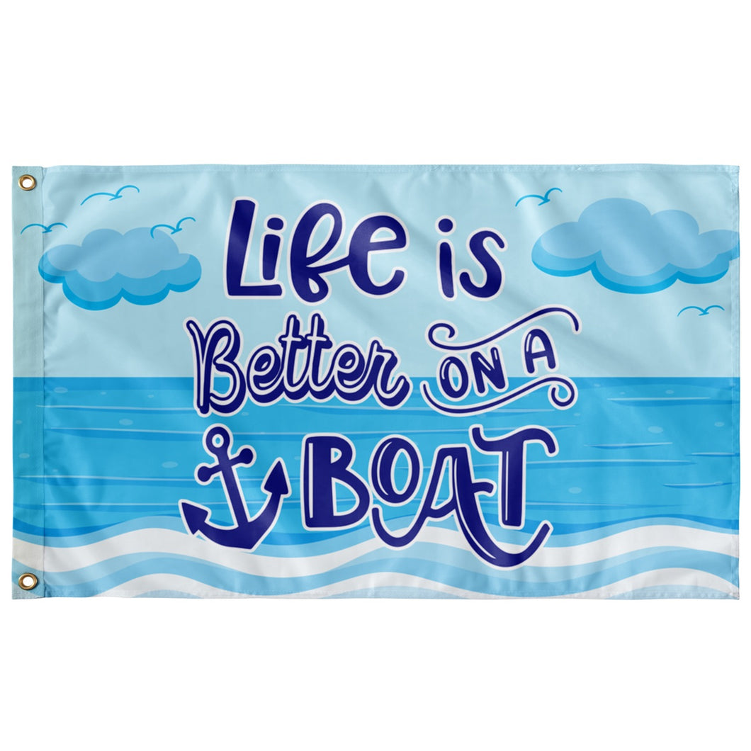 FLAG - Life Is Better On A Boat