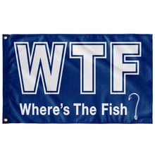 Load image into Gallery viewer, FLAG - WTF, Where&#39;s The Fish?
